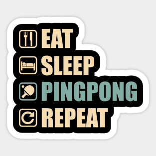 Eat Sleep Pingpong Repeat - Funny Pingpong Lovers Gift Sticker